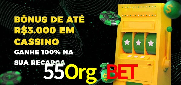 55Org Bet melhor bônus de depósito
