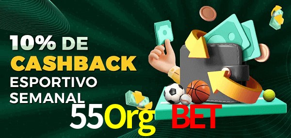 10% de bônus de cashback na 55Org Bet